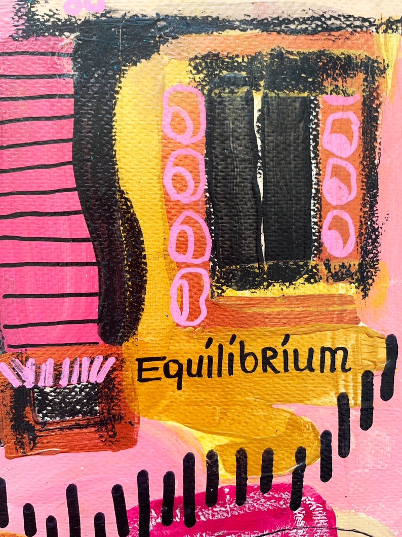 May include: Abstract painting with pink, black, yellow, and orange colors. The painting features geometric shapes and the word "Equilibrium" written in black.