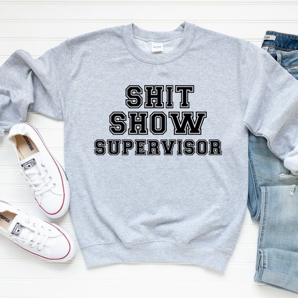 Shit show supervisor SVG, Svg cut files, Sarcastic Svg, Cricut Svg, Funny shirt Svg, Coffee Mug Svg, Sarcastic Png, Funny mom shirt Svg