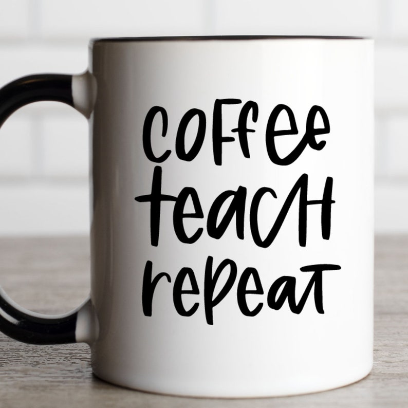 Download Coffee Teach Repeat Svg Cut File Cricut Svg Sign Svg Files Coffee Mug Svg Teacher Svg Teacher Gift Teacher Tshirt Svg Teacher Svg Files Clip Art Art Collectibles Jewellerymilad Com