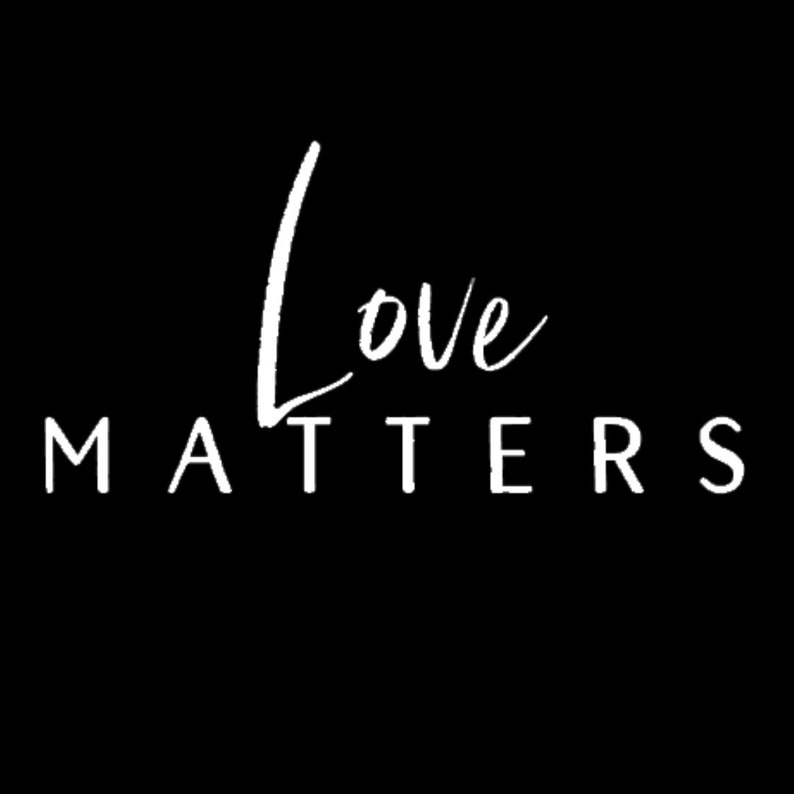 Love Matters SVG Love cut file Svg cut files Tshirt Svg Kitchen decor Cricut SVG Sign Svg files Potholder Svg Coffee mug design SVG Love Svg