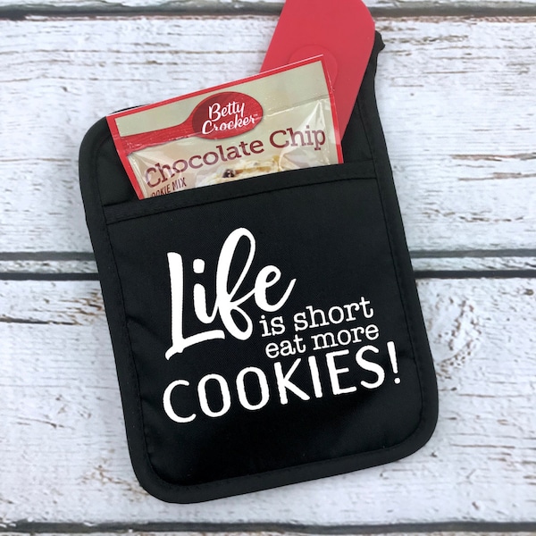 Life is Short eat more Cookies SVG cut files Svg Kitchen towel Svg Cricut SVG Sign Svg file Potholder Svg SVG for apron Dish towel Svg