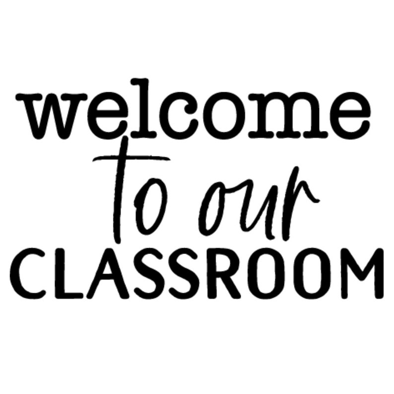 Download Clip Art Welcome To Our Classroom Svg Cut File Svg Cut Files Cricut Svg Sign Svg Files Coffee Mug Svg Teacher Svg Teacher Gift Svg Teacher Door Svg Art Collectibles