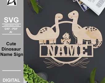 Lindo signo de nombre de dinosaurios - Colgador de pared de la puerta de la guardería del bebé - Archivos cortados con láser - Decoración de la pared de la niña del bebé - Descarga instantánea - SVG - DXF - PDF