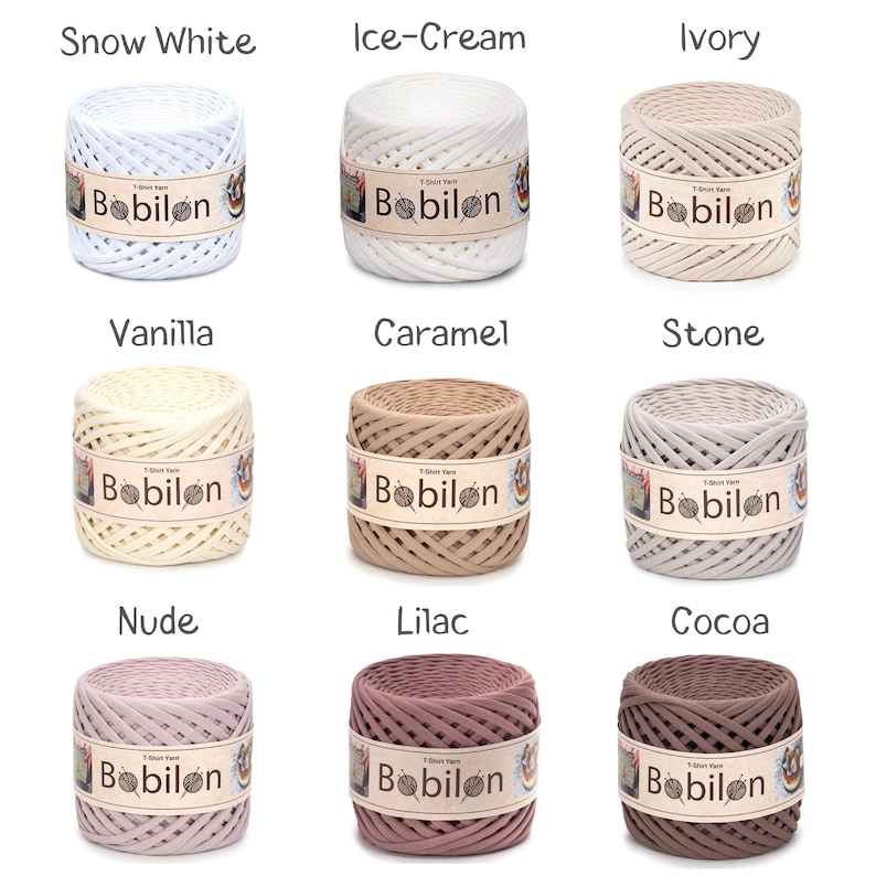 May include: Nine spools of Bobilon T-shirt yarn in various colors, including Snow White, Ice-Cream, Ivory, Vanilla, Caramel, Stone, Nude, Lilac, and Cocoa. Each spool is labeled with the Bobilon brand name.