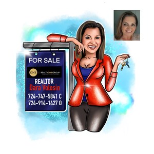 May include: A cartoon illustration of a woman realtor holding keys and standing in front of a "For Sale" sign. The sign has the text "REALTYONEGROUP" and "Dara Voloshin" with phone numbers 724-747-5841 and 724-914-1427.