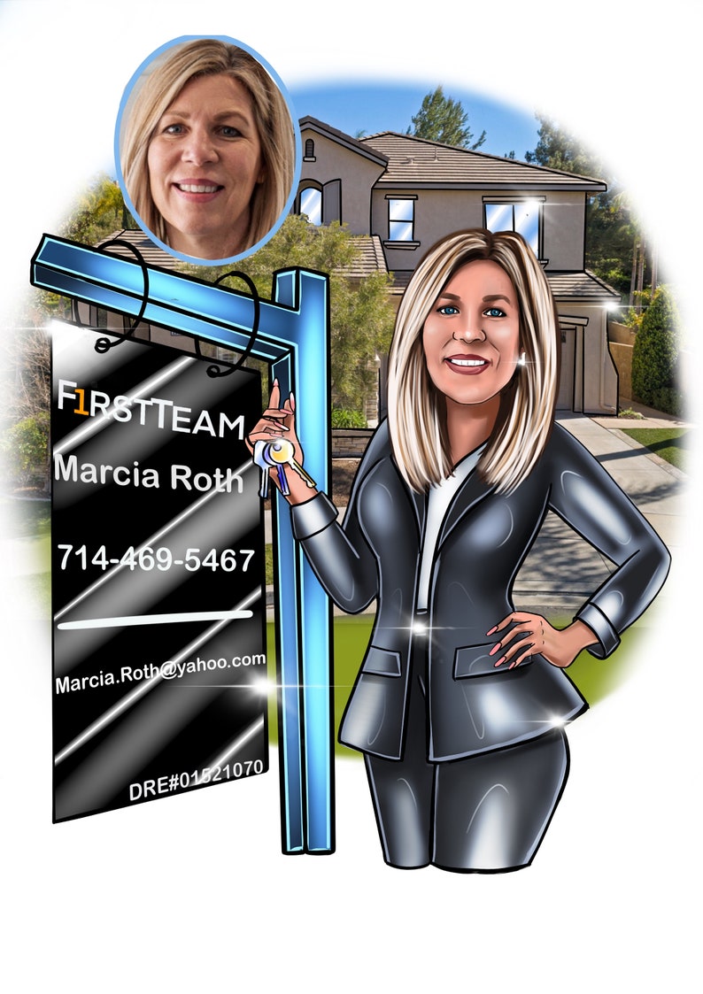 May include: A cartoon illustration of a real estate agent holding keys in front of a blue and white real estate sign. The sign reads "1st Team Marcia Roth 714-469-5467 Marcia.Roth@yahoo.com DRE#01521070".
