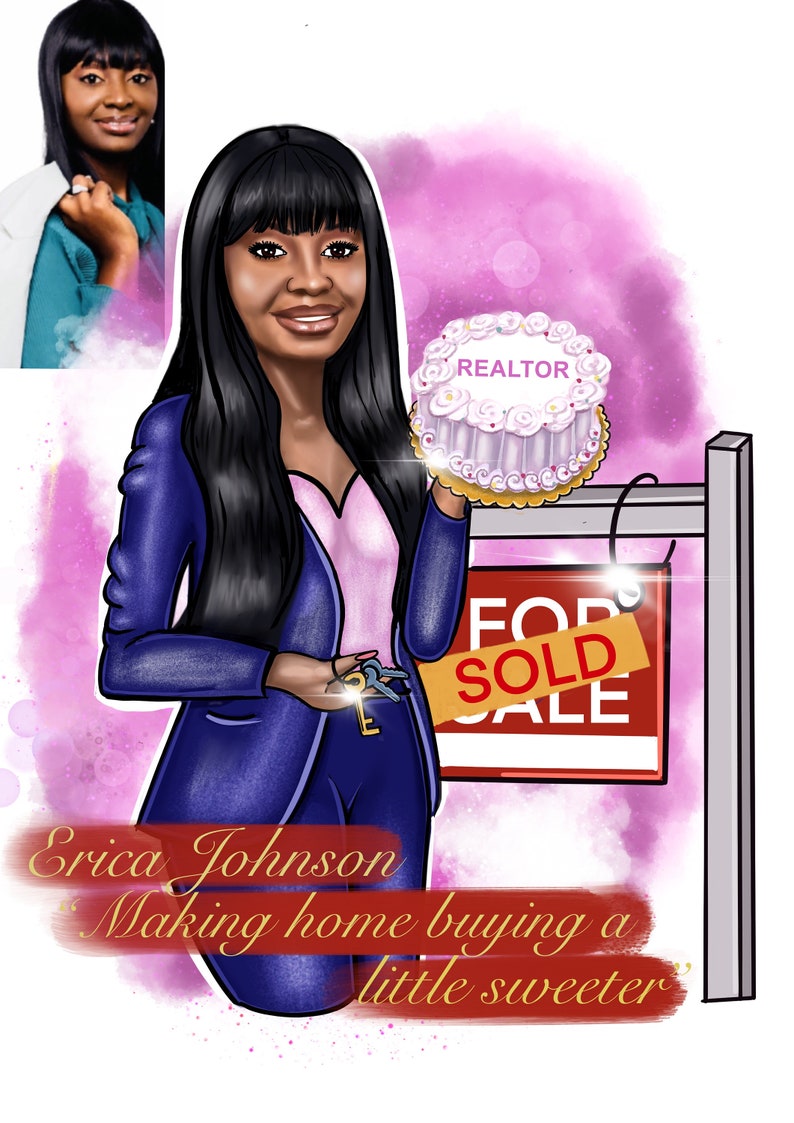 May include: A cartoon illustration of a woman in a blue suit holding a cake that says "REALTOR" and a "SOLD" sign. The text below reads "Erica Johnson Making home buying a little sweeter."