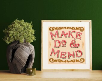Make Do and Mend Art Print