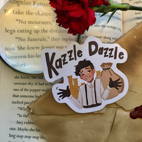 Kazzle Dazzle Kaz brekker sticker