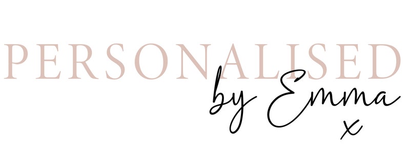 May include: Personalized by Emma, a text logo with a handwritten signature.