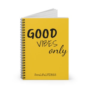 SoulfulVIBES &quot;Good Vibes Only&quot; Notebook