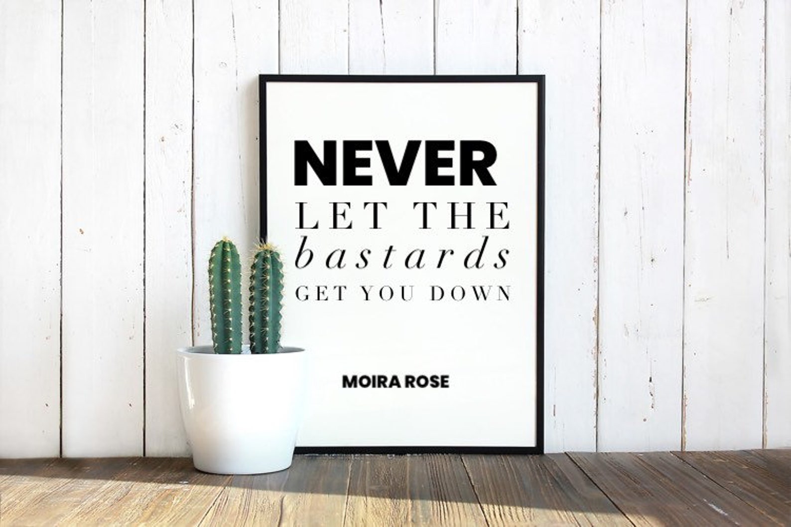 Schitts Creek Quote Moira Rose Never Let the Bastards Get Etsy