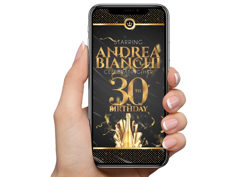 K&ouml;nnte beinhalten: Ein Smartphone zeigt eine digitale Einladung zum 30. Geburtstag von Andrea Bianchi. Das Design verwendet goldenen Text und Akzente auf schwarzem Hintergrund, mit Konfetti und einer Champagnerflaschen-Illustration.