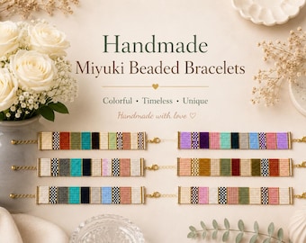 May include: Handmade Miyuki beaded bracelets in various colors, with gold-tone clasps. The bracelets are displayed with a vase of white roses and the text "Colorful, Timeless, Unique, Handmade with love".