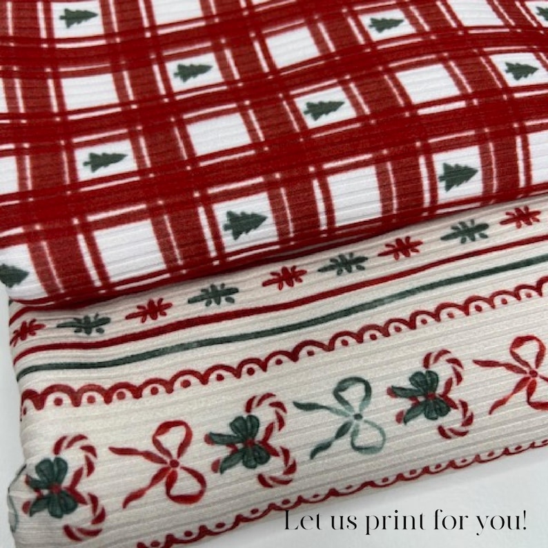 May include: Close-up of two fabric patterns. The top fabric is red and white plaid with green Christmas trees. The bottom fabric is off-white with red and green candy canes, bows, and floral designs. Text at the bottom reads "Let us print for you!"