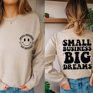 Small Business Big Dreams Svg Png, Small Business Owner Svg, Self Empowering Svg, Entrepreneur Svg, Mom Boss Svg Cut Files For Cricut