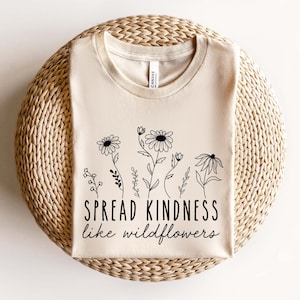 Diffondi la gentilezza come i fiori di campo SVG PNG, Daisy Flowers Svg, Summer Flowers Svg, Kindness Svg, Botanical Shirt Svg, Positive Quote Svg