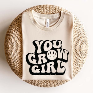 Vous grandissez fille SVG PNG, Floral petite fille Svg, fleur fille Svg, santé mentale Svg, gentillesse Svg, citations positives Svg, Smiley Face Svg