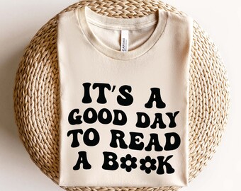 Het is een goede dag om een boek te lezen SVG, boeken SVG, boek minnaar SVG, leesboek SVG, literaire shirt SVG, leesgrage SVG, lezing SVG, bibliothecaris SVG