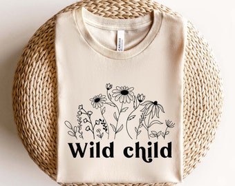 Enfant sauvage SVG PNG, enfant en bas âge chemise Svg, Svg de fleurs sauvages, enfant en bas âge fille Svg, botanique Svg, Boho plante Svg couper des fichiers pour Cricut, Sublimation