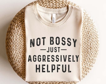 Pas autoritaire juste agressivement utile SVG PNG, Svg sarcastique drôle, Boss Babe Svg, entrepreneur maman Svg, patron Lady Svg couper des fichiers pour Cricut
