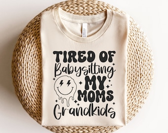 Cansado De Cuidar A Mis Mamás Nietos Png Svg, Divertido Sarcastic Png Svg, Funny Mom Life Svg Png, Diseño De Sublimación Retro, Humor Adulto Svg