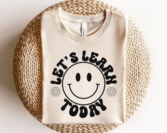 Let’s Learn Today Svg Png, Funny Teacher Svg, Smiley Face Svg, Teacher Shirt Svg, Retro Teacher Life Svg Cut Files For Cricut