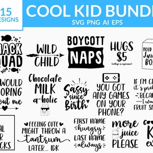 Cool Kid svg Bundle, Funny Kids svg, Cool Kids svg, Kids Shirt svg, Toddler Shirt svg, Cool Toddler svg, Sassy Kid svg, Cut Files for Cricut