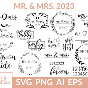 Mr and Mrs 2023 svg, Wedding svg bundle, Mr and Mrs split monogram svg, Hubby and Wifey, Bride and Groom Est 2023, Marriage 2023 Svg Png