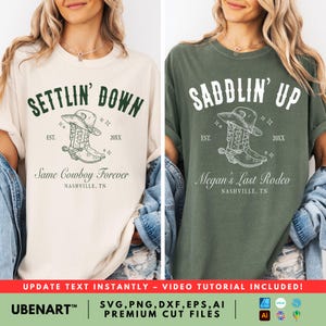 Country-themed editable SVG templates for bachelorette parties on cream and green t-shirts. Settlin Down for the bride and Saddlin Up for the squad, with cowboy boot graphics and Nashville text. Great for Cricut, Silhouette, and personalized wedding party shirts.