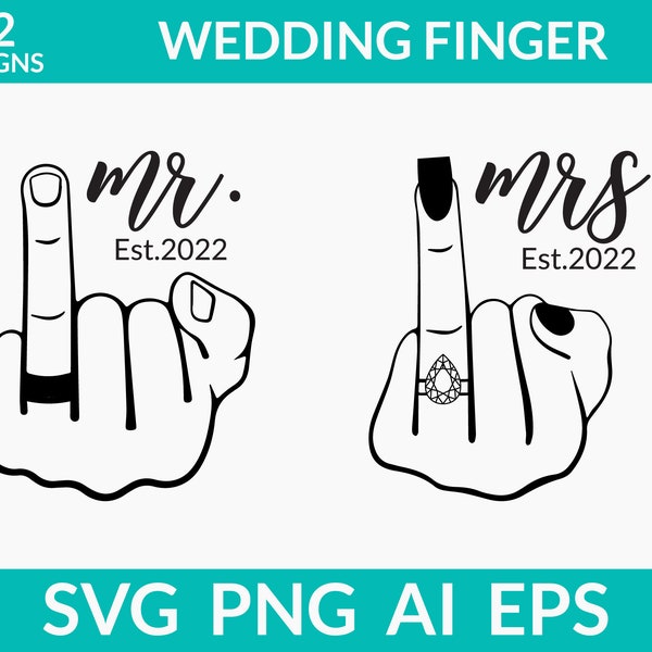 Wedding Finger svg, Engagement ring svg, Mr and Mrs Est 2022 svg, pear shape ring svg, bride diamond ring, husband wife svg