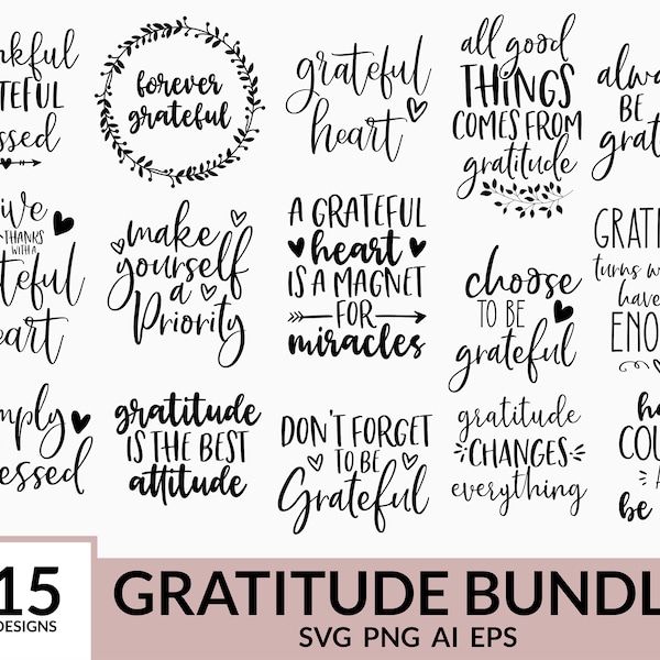 Gratitude SVG Bundle, Gratitude Quote SVG, Grateful Svg, Farmhouse Quotes Svg, Thankful Svg Bundle, Blessed, Family, Cricut, Silhouette