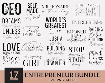 May include: A set of 17 black and white motivational quotes for entrepreneurs. The quotes include phrases like "CEO", "Self Made", "World's Greatest CEO", "Just a Girl Boss Building Her Empire", "Entrepreneur Girl", "Raising Babies Building Businesses", "Stop Dreaming Start Doing", and "Proud Business Owner".