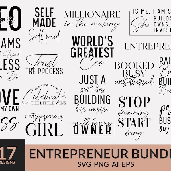 Entrepreneur Svg Bundle, Small Business Owners Svg, Business Woman svg, Boss Babe Svg, Motivational Quotes svg, Entrepreneurship svg, Cricut