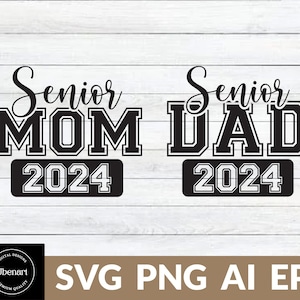 Senior Mom 2024 Svg, Clase de 2024 Svg, Senior Dad 2024 Svg, Orgullosa mamá de un 2024 Senior, Graduación Svg, Grad 2024 Svg, Senior Football Svg