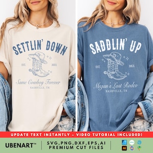 Matching Nashville bachelorette SVG cut files shown on cream and dusty blue t-shirts. Settlin Down and Saddlin Up designs with cowgirl boots and hats, ideal for DIY bridal party shirts and western-themed bachelorette events. Editable with included font and video tutorial.