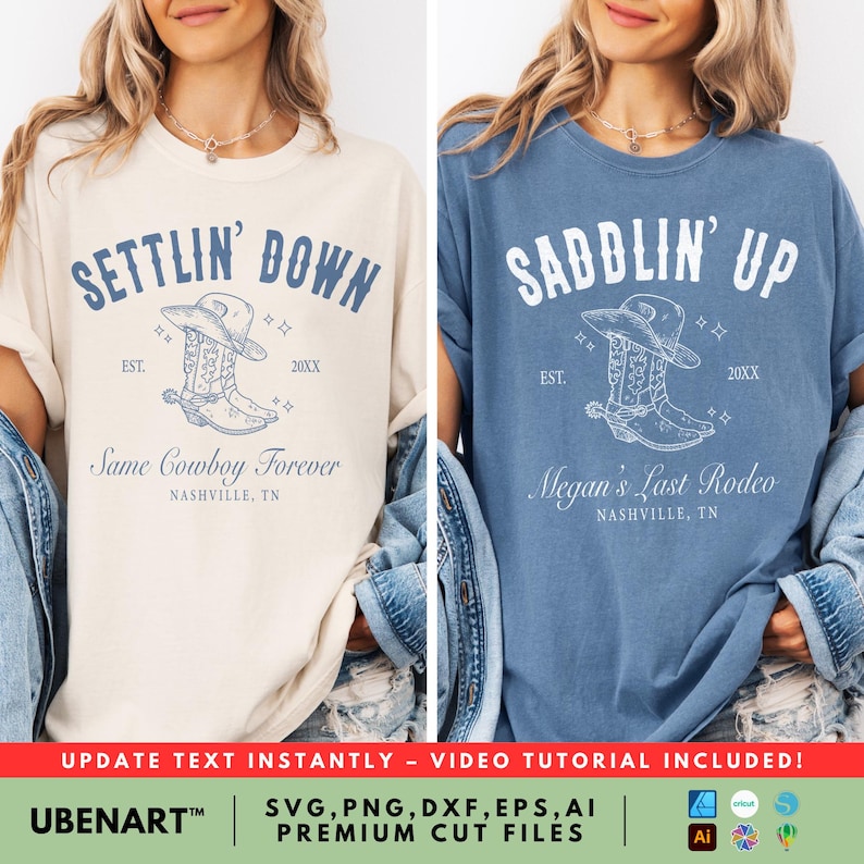 Matching Nashville bachelorette SVG cut files shown on cream and dusty blue t-shirts. Settlin Down and Saddlin Up designs with cowgirl boots and hats, ideal for DIY bridal party shirts and western-themed bachelorette events. Editable with included font and video tutorial.