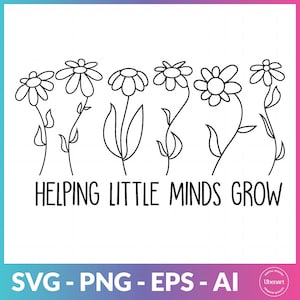 Aider les petits esprits à grandir, Svg meilleur enseignant, Svg enseignant, Svg vie enseignant, Fichiers Svg faits sur l'enseignant