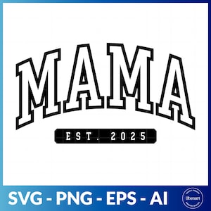 Maman est 2025 Svg PNG, Svg maman université, Svg nouvelle maman, Svg d'annonce de grossesse