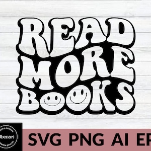 May include: Black and white graphic design with the text "Read More Books" in a retro style font. The letters are stylized with rounded edges and the word "books" has three smiley faces in place of the "o"s.