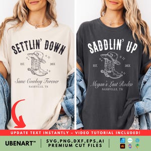 Set of Settlin Down and Saddlin Up western-style bachelorette SVGs on cream and black t-shirts. Great for Nashville bachelorette shirts or bride and bridal crew designs. Customizable text for names, cities, and years. Compatible with Cricut, Silhouette, and all vinyl cutting software.