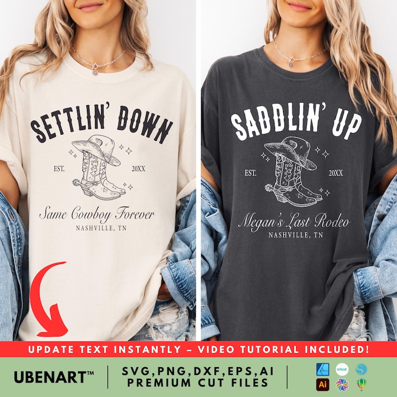 Set of Settlin Down and Saddlin Up western-style bachelorette SVGs on cream and black t-shirts. Great for Nashville bachelorette shirts or bride and bridal crew designs. Customizable text for names, cities, and years. Compatible with Cricut, Silhouette, and all vinyl cutting software.