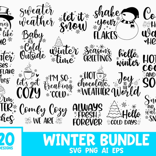 Winter SVG Bundle, Winter shirt SVG for Cricut, Sweater Weather SVG, Winter Quotes svg, Snowman svg, Snow svg, Funny Quotes svg, Holiday svg