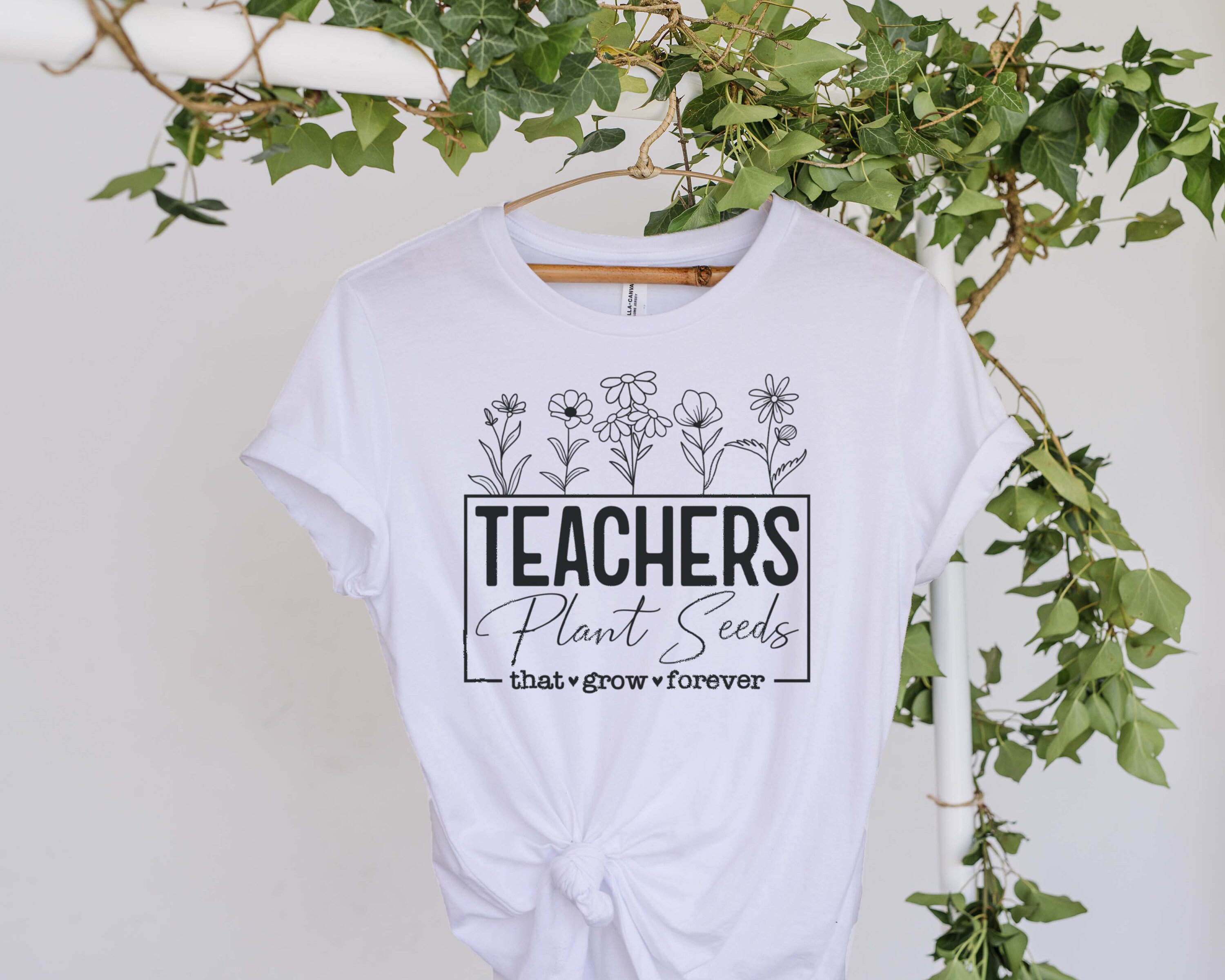 Teachers Plant Seeds That Grow Forever Svg, Best Teacher Ever Svg ...