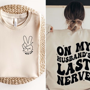 Op de laatste zenuw van mijn man SVG PNG, Wife Life Svg, Funny Husband Svg, Wifey Svg, Funny Wife Svg, Wife And Husband Svg Cut File For Cricut