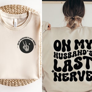 Sull'ultimo nervo di mio marito Svg Png, Wife Life Svg Png, Marito e moglie Svg, Wifey Hubby Svg File di taglio per Cricut