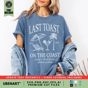 Letzter Toast an der Küste Löwe-Svg-Vorlage, Strand-Junggesellinnenabschied-Svg, Benutzerdefinierte Bachelorette-Svg, Mädchen Reise-Svg-Datei, Brautparty-Svg-Png