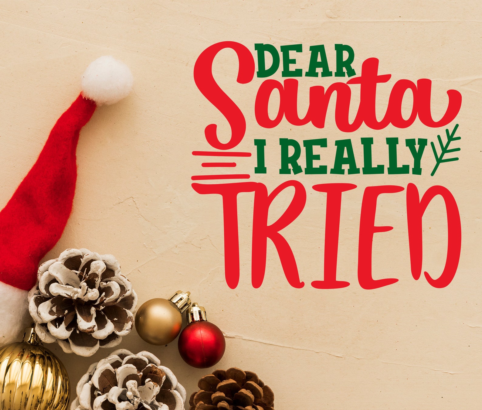 Dear Santa I really tried svg Christmas cut file Kids funny Etsy