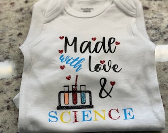 Made with love and science onesie- SVG/ PNG/ JPEG