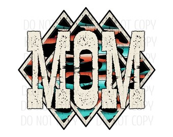 Western Mom PNG | Mama PNG | Mom Life | Western Fashion Sublimation Design